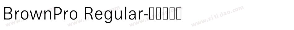 BrownPro Regular字体转换